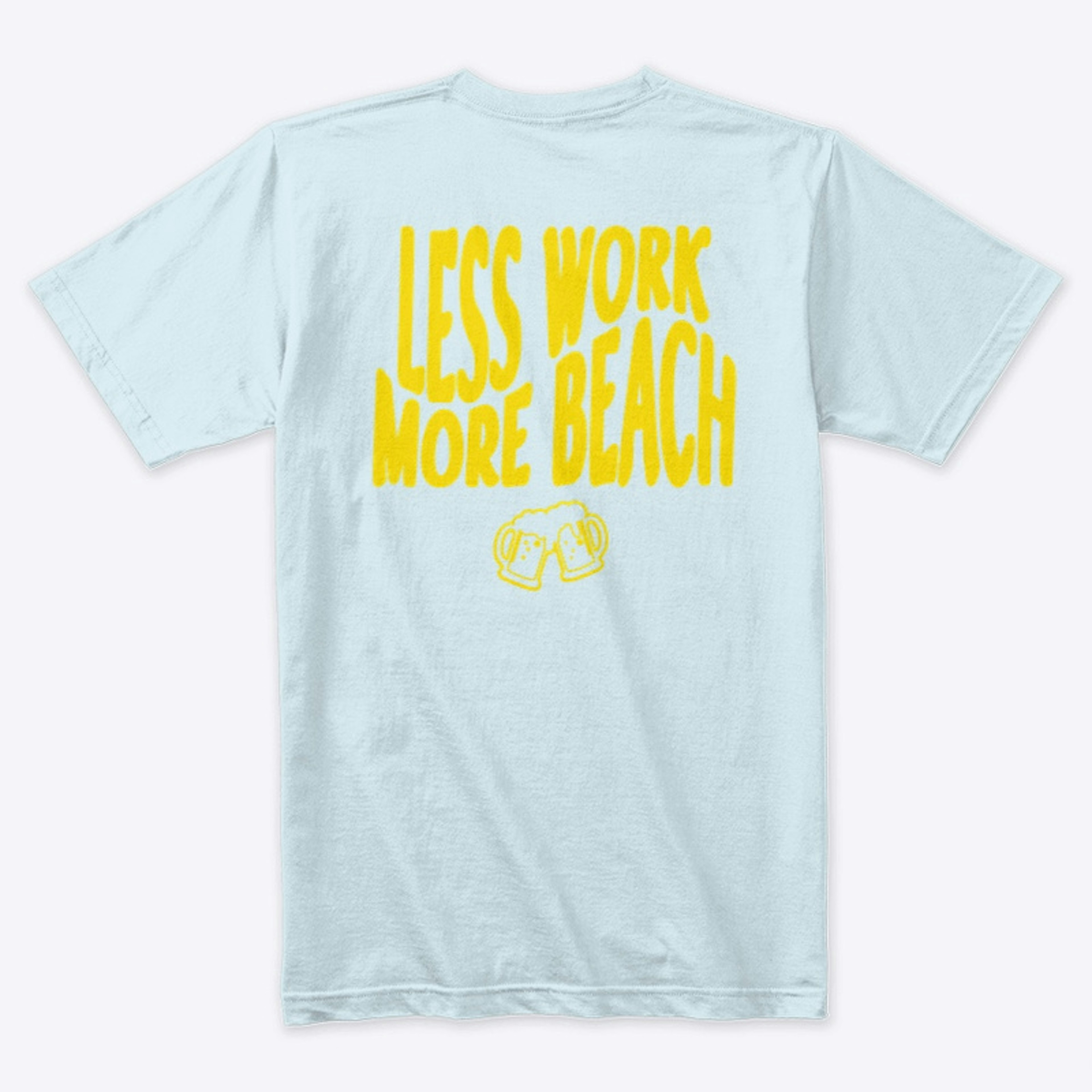 Less Work More Beach Collection