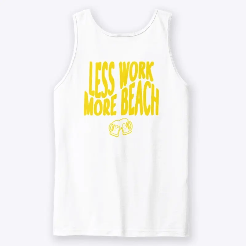 Less Work More Beach Collection