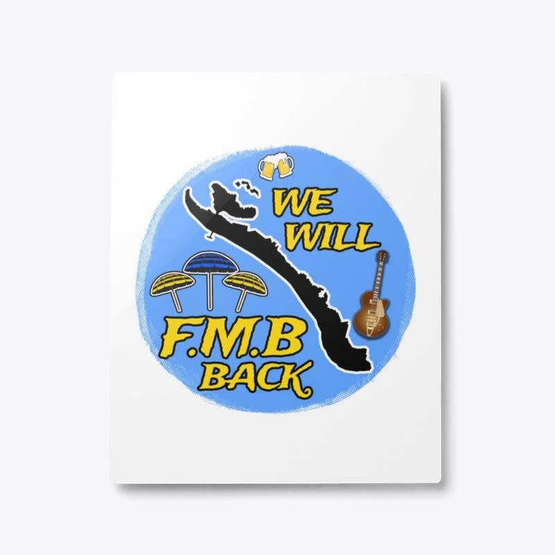 We Will FMB Back Collection